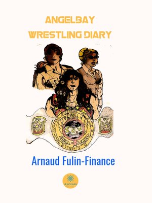 cover image of Angelbay wrestling diary